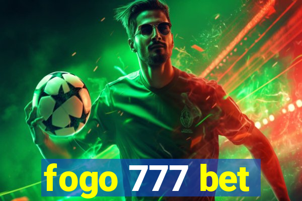 fogo 777 bet